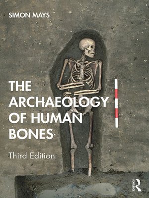 cover image of The Archaeology of Human Bones